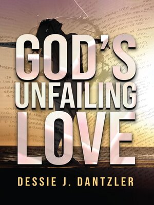 cover image of God's Unfailing  Love
